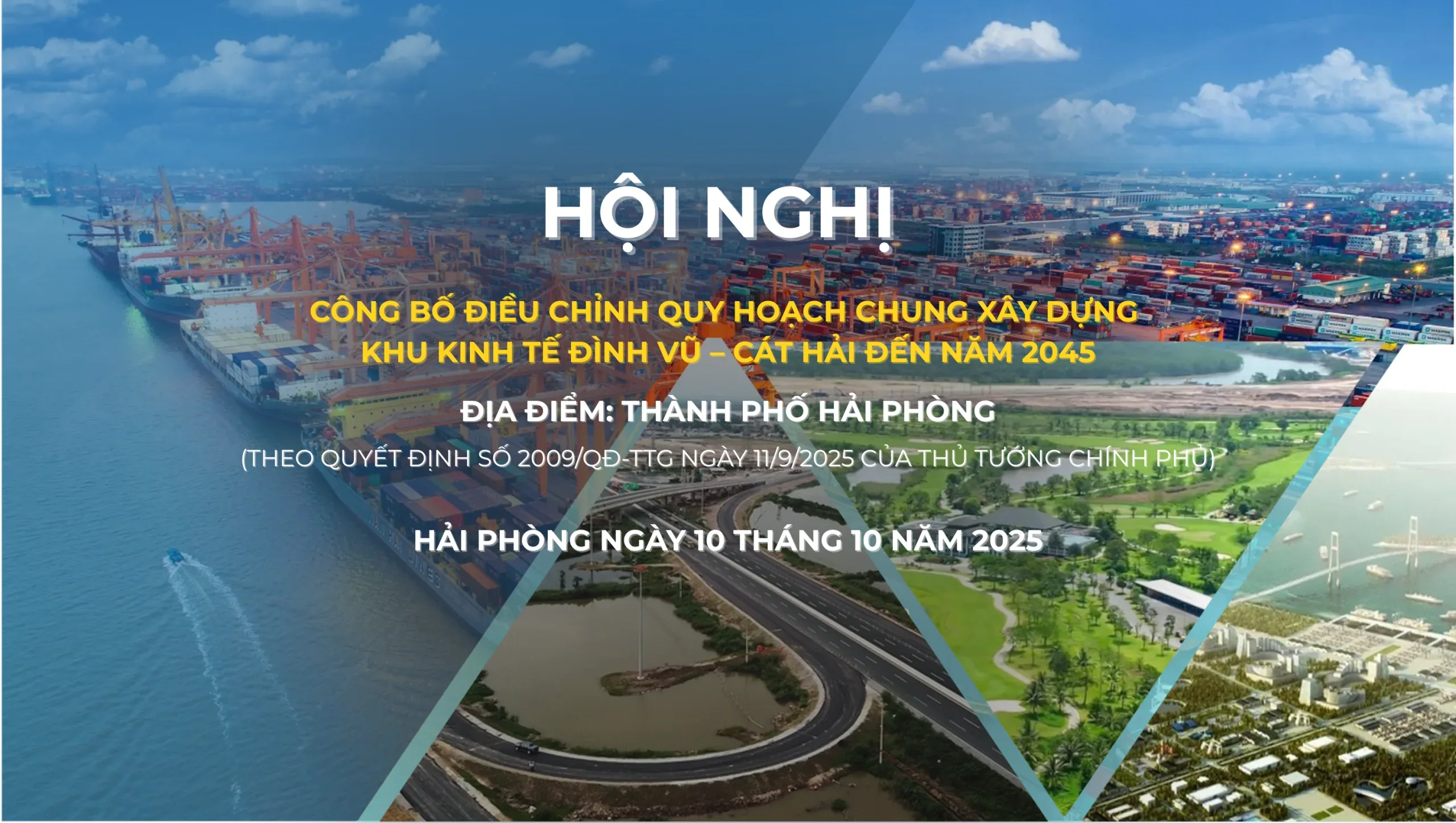 Công bố Quyết định phê duyệt Điều chỉnh Quy hoạch chung xây dựng Khu kinh tế Đình Vũ – Cát Hải đến năm 2045